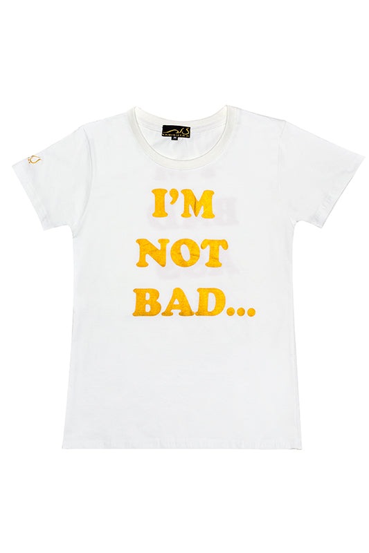 "I'M NOT BAD...I'M BAD ASS" T-shirt, slim fit round neck